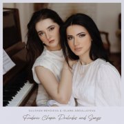 Islama Abdullayeva, Gulshan Mehdieva - Frederic Chopin Preludes and Songs (2023) [Hi-Res]