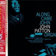 John Patton - Along Came John (1963) [2015 SHM-CD Blue Note 24-192 Remaster]