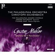 Philadelphia Orchestra, Christoph Eschenbach - Mahler: Symphony No. 2 "Resurrection" (2009) [Hi-Res]