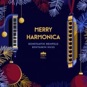 Benyamin Nuss & Konstantin Reinfeld - Merry Harmonica (2024) [Hi-Res]