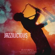 Andre Ward, Rahni Song & Rob White - Jazzilicious, Vol. 2 (2016)