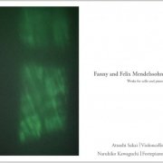 Atsushi Sakai & Naruhiko Kawaguchi - Fanny and Felix Mendelssohn (2026) [Hi-Res]