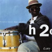 Francisco Aquabella - h2o (1999) FLAC