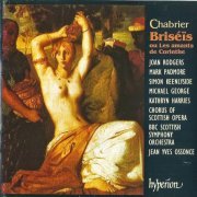 Jean Yves Ossonce - Chabrier: Briséïs (1995)