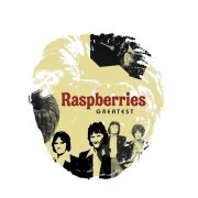 Raspberries - Greatest (2005)