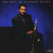 Richard Elliot - The Best Of Richard Elliot (2000)