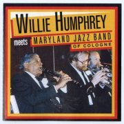 Willie Humphrey - Willie Humphrey Meets Maryland Jazz Band of Cologne (2019)