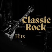 VA - Classic Rock - Hits (2024)