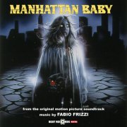Fabio Frizzi - Manhattan Baby (Original Motion Picture Soundtrack) (2025) [Hi-Res]