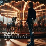 Roxan LR - Réminiscence (2025) Hi-Res