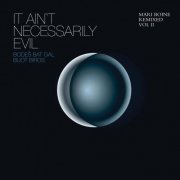 Mari Boine - It Ain't Necessarily EvilL Mari Boine Remixed, Vol.2 (2008)