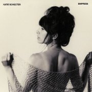 Katie Schecter - Empress (2025) [Hi-Res]