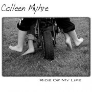 Colleen Myhre - Ride Of My Life (2025)