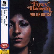 Willie Hutch - Foxy Brown (1974) [2014 Motown R&B Best Collection]