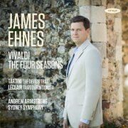 James Ehnes - Vivaldi: Four Seasons; Tartini: Devil's Trill; Leclair: Tambourin (2015)