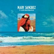 Mary Sánchez & Los Bandama - Mary Sánchez y Los Bandama (1976) (Remasterizado 2022) (2022) Hi-Res