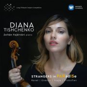 Diana Tishchenko - Strangers in Paradise (2019) [Hi-Res]