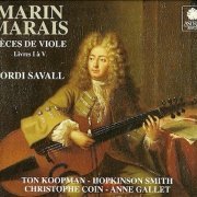 Jordi Savall - Marin Marais: Pieces de viole, Livres I-V (5CD) (1992)