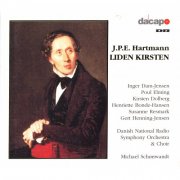Michael Schønwandt - Hartmann, J.P.E.: Liden Kirsten (Little Christine) (1999)