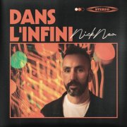 Nick Neo - Dans l'infini (2025) Hi-Res