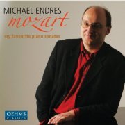 Michael Endres - Mozart: My Favourite Piano Sonatas (2016)