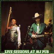 Bob Stroger, James Wheeler - Bob Stroger and James Wheeler Live at Mr Jones (2018)