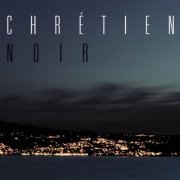 Philippe Chrétien - Le Chat Noir (2006)