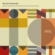 Bernie Senensky, Joe Farnsworth & Eric Alexander - Moment To Moment (2023)