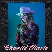 Charlie Marie - Charlie Marie (2019)