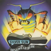 Silver Sun - Disappear Here (2007)