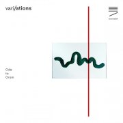Daphne Oram - vari/ations - Ode to Oram (2025) [Hi-Res]