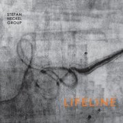 Stefan Heckel Group - Lifeline (2011/2019)