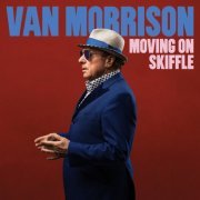 Van Morrison - Moving On Skiffle (2023) [Hi-Res]