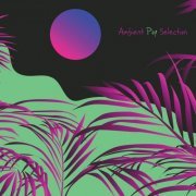 VA - Ambient Pop Selection (2022)