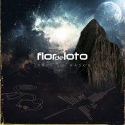 Flor De Loto - Lines Of Nasca (2023)