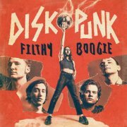 Diskopunk - Filthy Boogie (2022)