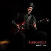 Gianluca De Palo - My Kind Of Blues (2024) Hi-Res