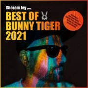 VA - Sharam Jey pres. BEST OF BUNNY TIGER 2021 (2021)