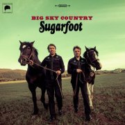 Sugarfoot - Big Sky Country (2014)