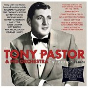 Tony Pastor & His Orchestra - Collection 1940-51 (2021)