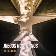 Juegos Nocturnos - Trauer (2022) [Hi-Res]