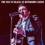 The Man In Black: A Tribute To Johnny Cash - The Man In Black at Riverside Casino (2022) Hi-Res