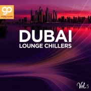 VA - Dubai Lounge Chillers, Vol. 5 (2025)