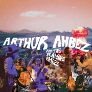 Arthur Ahbez - Arthur Ahbez & The Flaming Ahbez (2024)