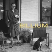 Bill Filipiak - AKA Billium (2023)