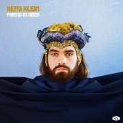 Rémi Klein - Friend In Need (2025) [Hi-Res]