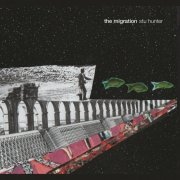 Stu Hunter - The Migration (2016)