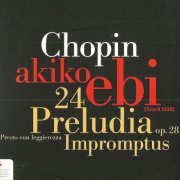 Akiko Ebi - Chopin: Preludes op. 28 (2012) CD-Rip