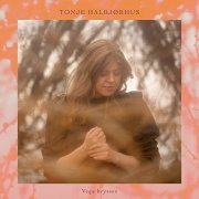 Tonje Halbjørhus - Vega krysses (2021) Hi-Res
