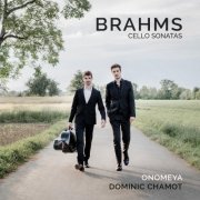 Onomeya, Dominic Chamot - Brahms: Cello Sonatas (2025)